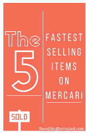 What Are The Fastest Selling Items On Mercari In 2021 What To Sell Things To Sell Making Money On Ebay