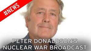 Peter Donaldson's nuclear war broadcast