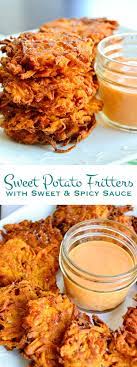 Sweet Potato Fritters Recipe Sweet Potato Fritters Sweet And Spicy Sauce Recipes