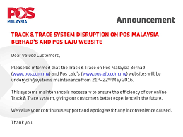 Pos malaysia track and trace, pos malaysia parcel tracking. Pos Malaysia Berhad On Twitter Notice Service Disruption For Track And Trace On Pos Malaysia And Pos Laju Website