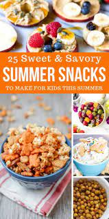 Sweet And Savory Summer Snack Ideas For Kids This Summer Give These Summer Snack Ideas To Have On Hand For Feedin Summer Snacks Snacks Homemade Snacks Recipes