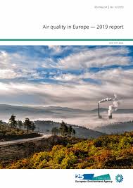 Check spelling or type a new query. Air Quality In Europe 2019 European Environment Agency