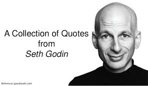 Your official source for everything seth heinen (dm us your quotes!) A Collection Of Quotes From Seth Godin