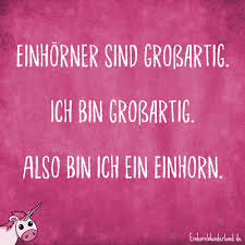 Einhorn Spruche Aus Dem Einhorn Wunderland