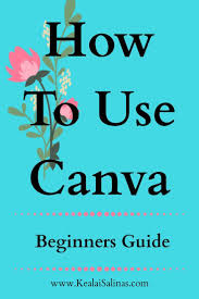 How To Use Canva Beginners Guide Canva Tutorial Blog Writing Business Branding Inspiration