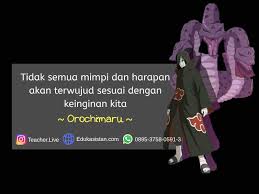 Kumpulan kata kata galau, sakit hati dan kecewa berikut sangat tepat untuk mewakili perasaanmu! 30 Kata Kata Bijak Bergambar Anime Naruto Edukasistan Com