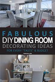 13 Fabulous Diy Dining Room Decorating Ideas For Every Taste Budget Top Reveal Diy Dining Diy Dining Room Dining Room Decor