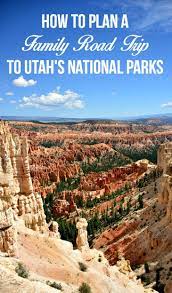 How To Plan A Family Road Trip To Utah S National Parks Utah National Parks National Park Road Trip National Parks Trip