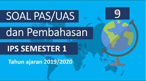 Materi pts/ uts ppkn mencakup dua materi bab yaitu pertama, dinamika perwujudan pancasila sebagai dasar negara dan pandangan hidup bangsa dan kedua 21. Soal Pas Uas Ips Kelas 9 Semester 1 Latihan Youtube
