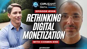 Rethinking Digital Monetization: Cosmin Ene