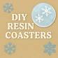 Resin Coasters with Winter/Holiday Inclusions event image
