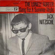 The Lonely Surfer / Song for a Summer Night by Jack Nitzsche (Single;  Reprise; RR 27.041): Reviews, Ratings, Credits, Song list - Rate Your Music