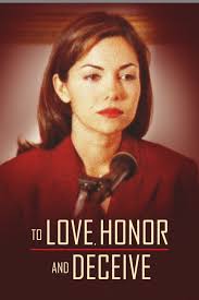 Watch To Love, Honor and Deceive (1996) Full Movie Free Online