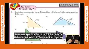 Kunci jawaban kelas 2 tema 1 halaman 42. Jawaban Ayo Kita Berlatih 6 4 Bab 6 Mtk Halaman 40 Kelas 8 Teorema Pythagoras Youtube