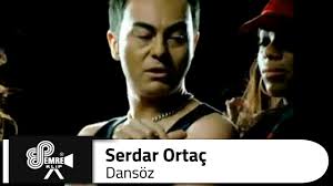 Serdar Ortac Dansoz Youtube