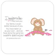 Verses For Daughter In Law Birthday Cards Happy Birthday Daughter In Law We Love You Our Family Is Even Better Because Happy Birthday Daughter Birthday Daughter In Law Happy Birthday Daughter Cards
