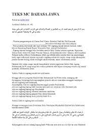 Bahasa jawa yang merupakan bahasa daerah yang hidup di kalangan masyarakat jawa khususnya daerah jawa tengah dan timur. Teks Mc Bahasa