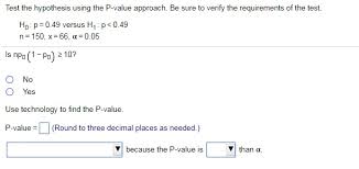 Single audit and major program determination worksheet Solved Test The Hypothesis Using The P Value Approach Be Chegg Com