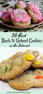 50 Best Back To School Cookie Recipes On The Internet School Cookies Recipe Cookie Recipes Cookies Recipes Chocolate Chip