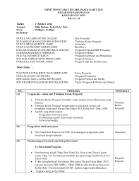 Ini kerana ia akan menjadi panduan dan rujukan buat pekerja dan orang yang hadir atau tidak untuk mengetahui hasil keputusan sesuatu mesyuarat. Minit Mesyuarat Bil 2