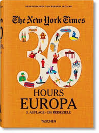 Founded in 1851, the times has since won 130 pulitzer prizes. The New York Times 36 Hours Europa 3 Auflage Portofrei Bei Bucher De Bestellen