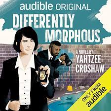 Hello i paid for a 2 year membership and most of the features have worked. Differently Morphous Audio Download Yahtzee Croshaw Yahtzee Croshaw Audible Originals Amazon Co Uk Books
