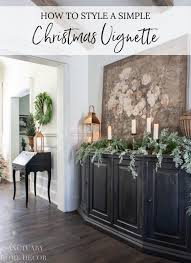 A vignette is a short piece of literature used to add depth or understanding to a story. How To Style A Simple Christmas Vignette Sanctuary Home Decor