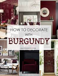 See more ideas about burgundy curtains, curtains, panel curtains. How To Decorate With Burgundy Design Tips A Blissful Nest Burgundy Living Room Unique Home Decor Burgundy Bedroom