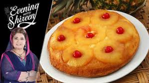 Pineapple Upside Down Cake Recipe By Chef Shireen Anwar Pineapple Upside Down Cake Upside Down Cake Cake Recipes