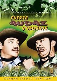 Fuerte Audaz y Valiente [Import]: Amazon.ca: German Valdez "Tin Tan";  Javier Solis; Luz Marquez; Jesus Gomez Checa; Marcelo Chavez; Ramon Valdes,  Rene Cardona: Movies & TV Shows