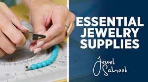 essential supplies for jewelry making