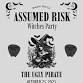 Assumed Risk at The Ugly Pirate event image