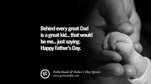 For me, my father is the silver lining in my depression, whom i call, 50 Inspiring And Funny Father S Day Quotes On Fatherhood