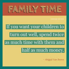 Use our list of clever greeting card sayings to inspire your best card making ideas. Quotes About Spending More Time Making Money Family Time Quotes To Reflect On And Share Greeting Card Poet Dogtrainingobedienceschool Com