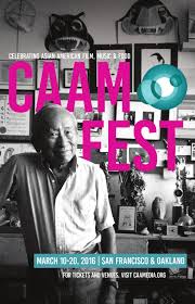 Caamfest 2016 Program Guide By Center For Asian American Media Issuu