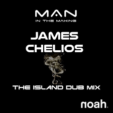 Man In The Making James Chelios The Island Dub Extended