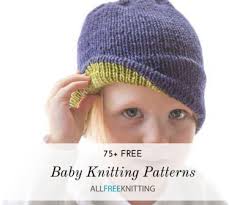 Maybe you would like to learn more about one of these? 75 Free Baby Knitting Patterns For 2021 Allfreeknitting Com