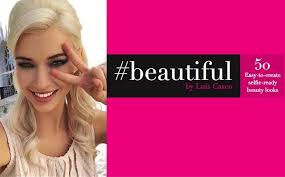 Beautiful: 50 Easy-to-Create Selfie-Ready Beauty Looks: Luis Casco:  9780986414503: Amazon.com: Books