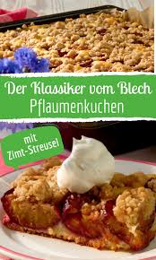 Pflaumenkuchen Vom Blech Mit Zimtstreusel Rezept Pflaumenkuchen Lebensmittel Essen Pflaumenkuchen Blech