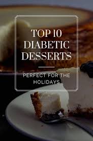 Get tips on stocking up so that you always have quick, nutritious meal ideas on hand. 10 Diabetic Friendly Desserts Diabetic Friendly Desserts Sugar Free Desserts Diabetic Desserts
