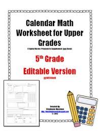 This Pack Of 3 Leveled 5th Grade Calendar Math Page Worksheets Is Designed To Accompany The Calendar Math Program Develo Calendar Math Teaching Math Math Pages