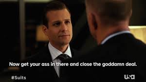 Now Get Your Ass In There Close The Goddamn Deal GIF - NowGetYourAssInThere  CloseTheGoddamnDeal CloseTheDeal - Discover & Share GIFs