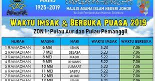 Sabah namazının vakti bu saatte girer. Tips Sihat Bersama Maklong Jadual Waktu Berbuka Puasa Dan Imsak Bagi Negeri Johor 2019
