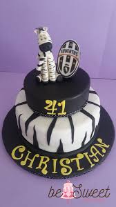 Torta Juventus Torte Torte Di Compleanno Torte Di Compleanno Uomo