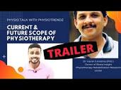 TRAILER : Physiotherapy now and then with Dr. Harish S Krishna ...