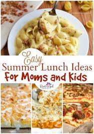 Easy Summer Lunch Ideas That Moms And Kids Love Plus An Awesome Giveaway To Help You Get Summer Started O Easy Lunches For Kids Easy Summer Meals Summer Lunch