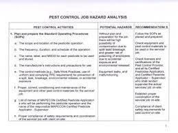 Check spelling or type a new query. Ncupc Safety Health Environment Committee Pest Control Job Hazard Analysis 1 Plan And Prepare The Standard Operating Procedures Sops Follow The Sops As Planed And Prepared Check Equipment And Pest