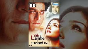 Yeh lamhe judaai ke song: Yeh Lamhe Judaai Ke Hd 2004 Full Hindi Movie Shahrukh Khan Raveena Tandon Romantic Movie Youtube