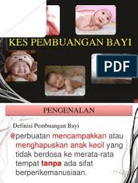 Results for buang bayi translation from malay to english. Kes Pembuangan Bayi
