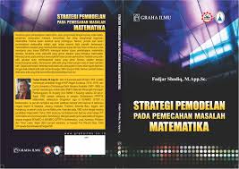 2) masalah yang tidak rutin yaitu ada dua: Telah Terbit Empat Buku Karangan Fadjar Shadiq Tentang Pemecahan Masalah Dan Pembelajaran Matematika Fadjarp3g